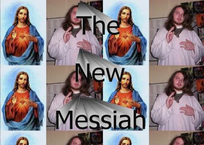 The New Messiah
