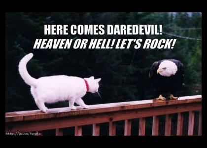 Heaven or Hell, LETS ROCK!