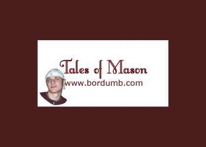 Tales of Mason