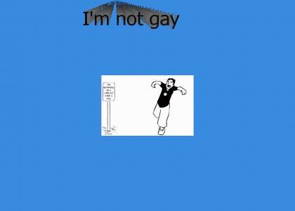 I'm Not gay