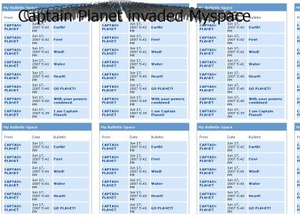 Captain Planet invades Myspace
