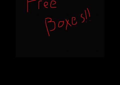 Free Boxes!