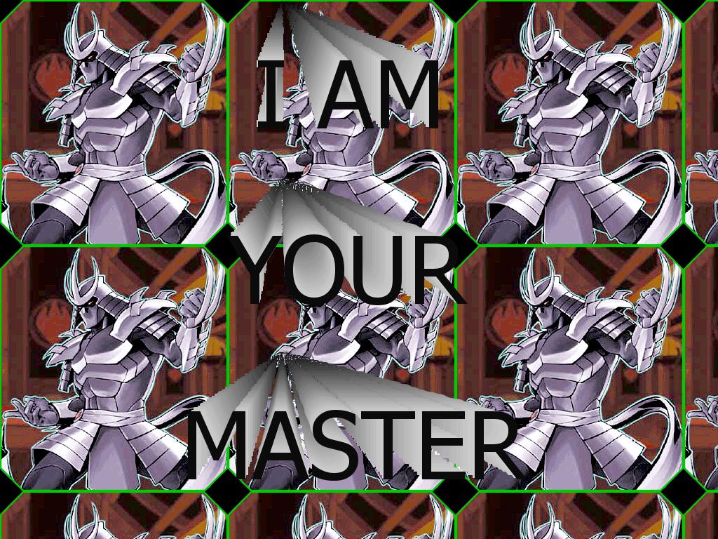 iamyourmaster