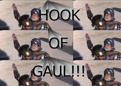 HOOK OF GAUL!
