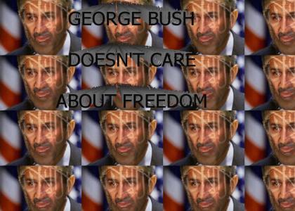 George Bush doesn't care about freedom