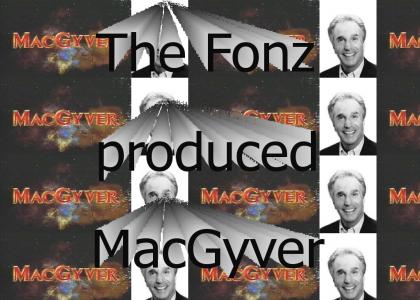 The Fonz produces MacGyver