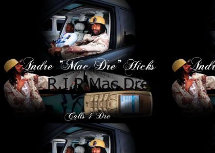 R.I.P Mac dre