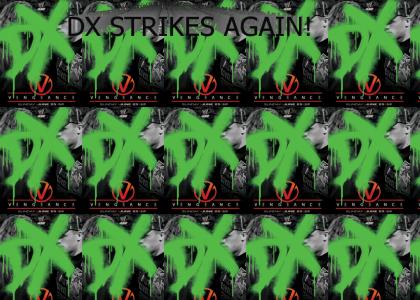 DX STRIKES AGAIN