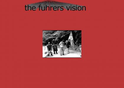 the fuhrers vision