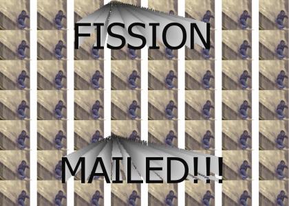 Fission Mailed