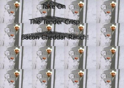Take On The Tender Crisp Bacon Cheddar Ranch