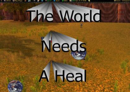 The World Needs A Heal