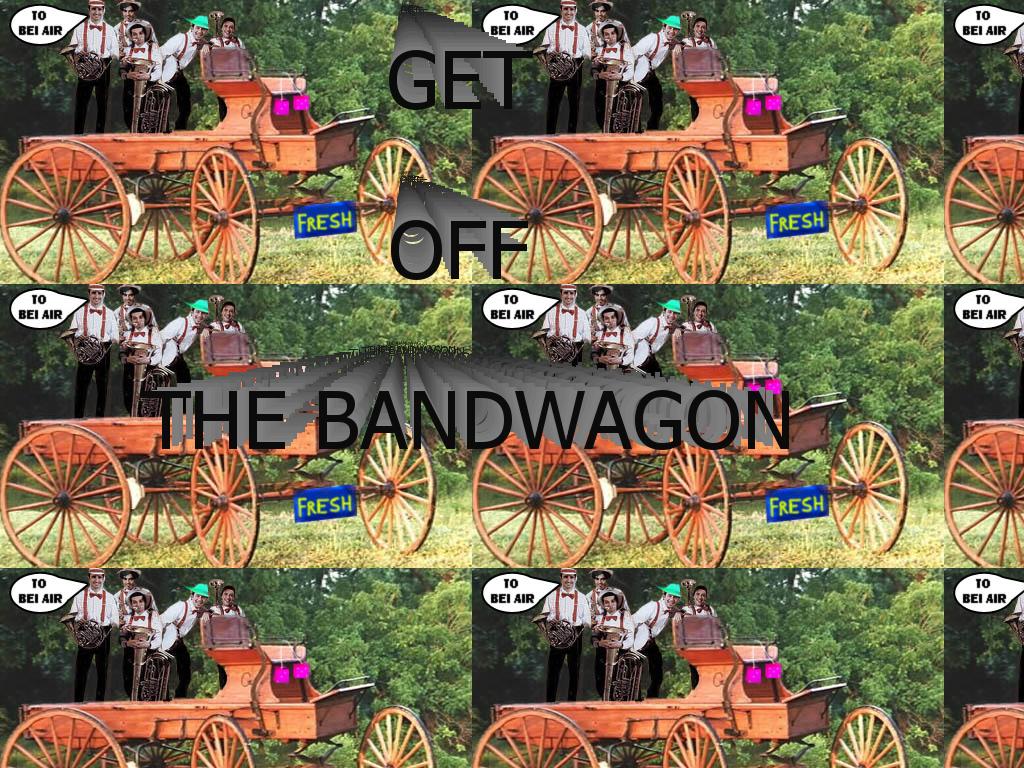 getoffthebandwagon2