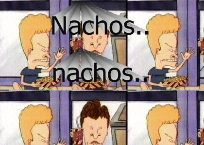 Nachos..nachos