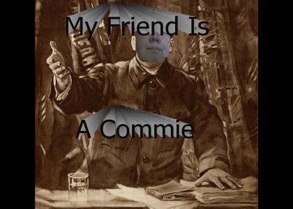 Kozsey Is A Commie