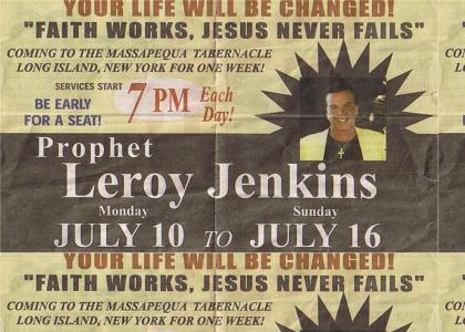 Prophet Leroy Jenkins