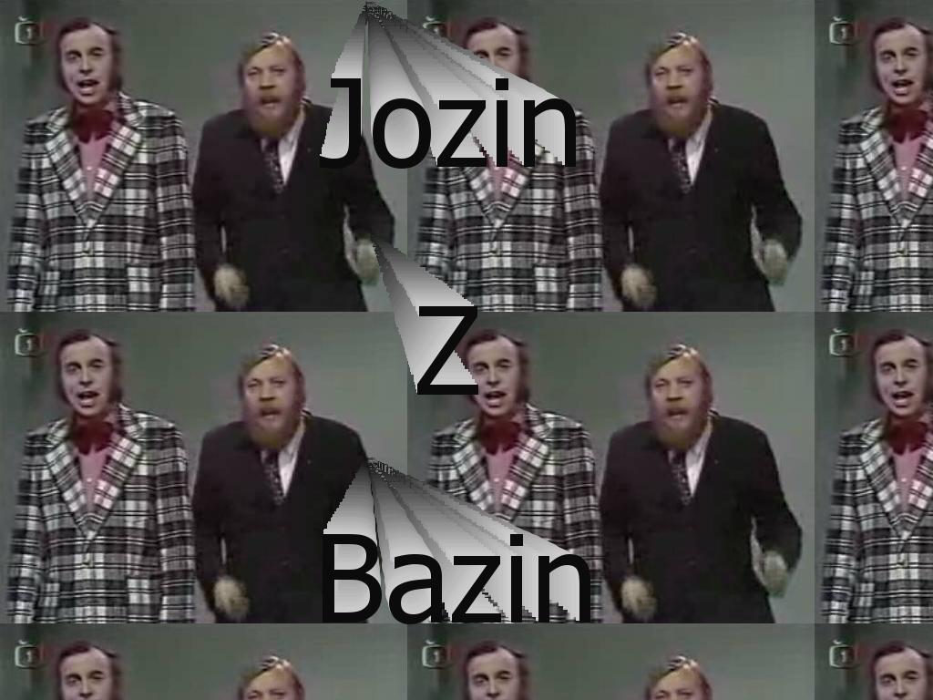 JozinZBazin