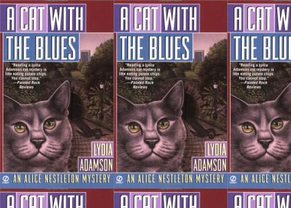 A Cat with the Blues