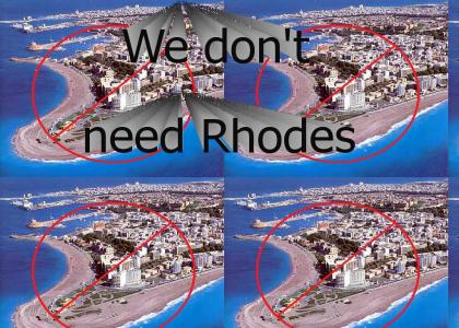 We don't need Rhodes