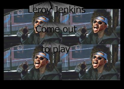 Leroy come out to play