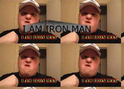 I AM IRON MAN