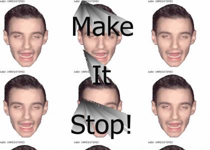 Make It Stop!