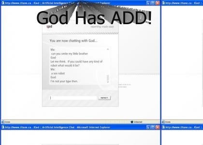 God Has ADD!