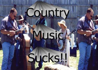 Country Music Sucks