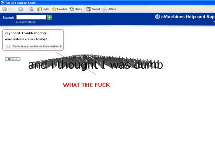 keyboard troubleshooting is retarded