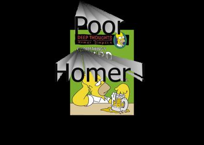 Poor Homer !