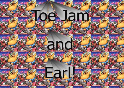 Toe Jam and Earl!