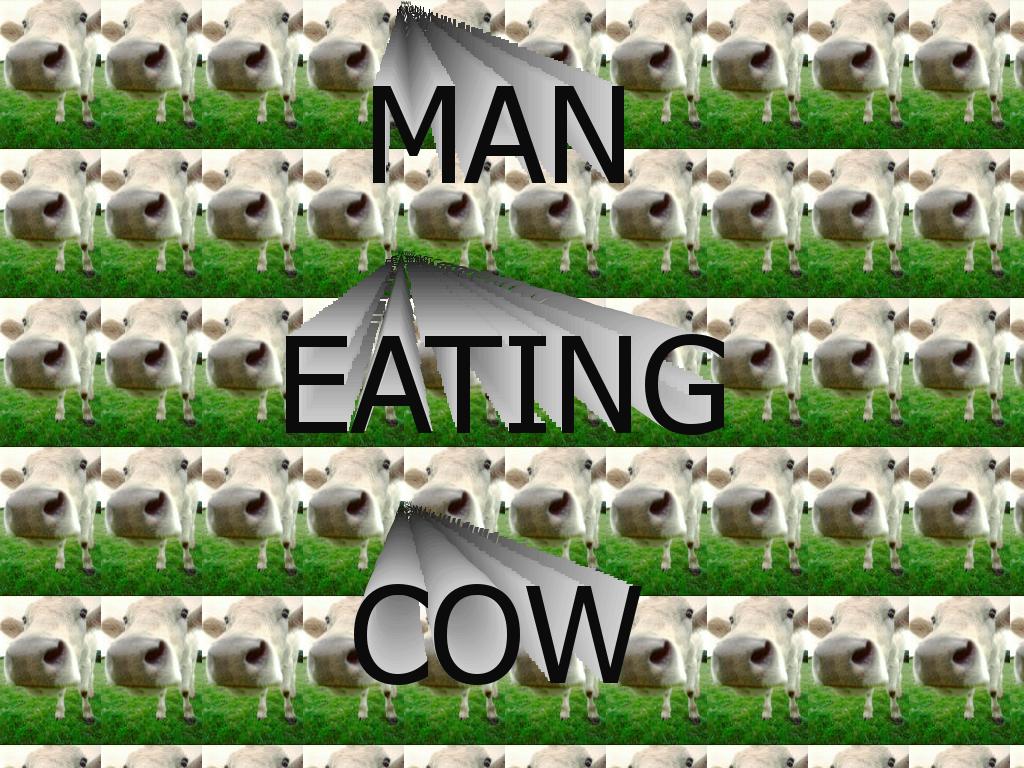 maneatingcow