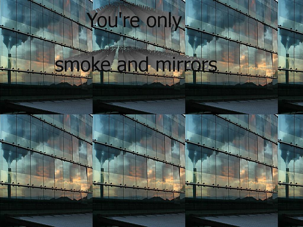 smokeandmirrors