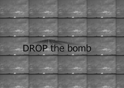 drop teh bomb!!!!! (animated)