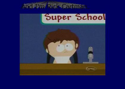 I'm Rick Cartman (South Park)