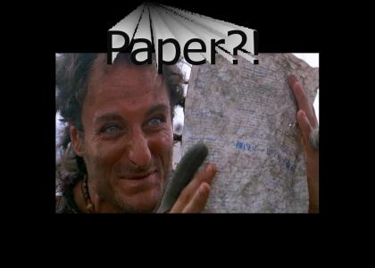 Have You Ever Seen Paper?