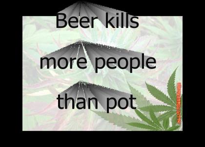 pot is better than beer