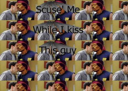 Scuse' Me while I kiss this guy!