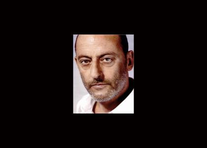 Jean Reno stares into your soul
