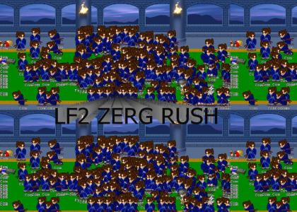 OMG LF2 ZERG RUSH