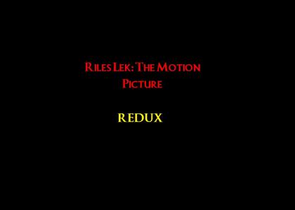 Riles Lek: The Motion Picture 2