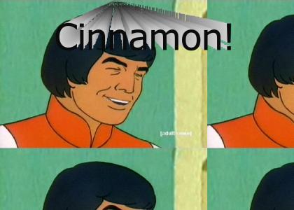 Cinnamon!