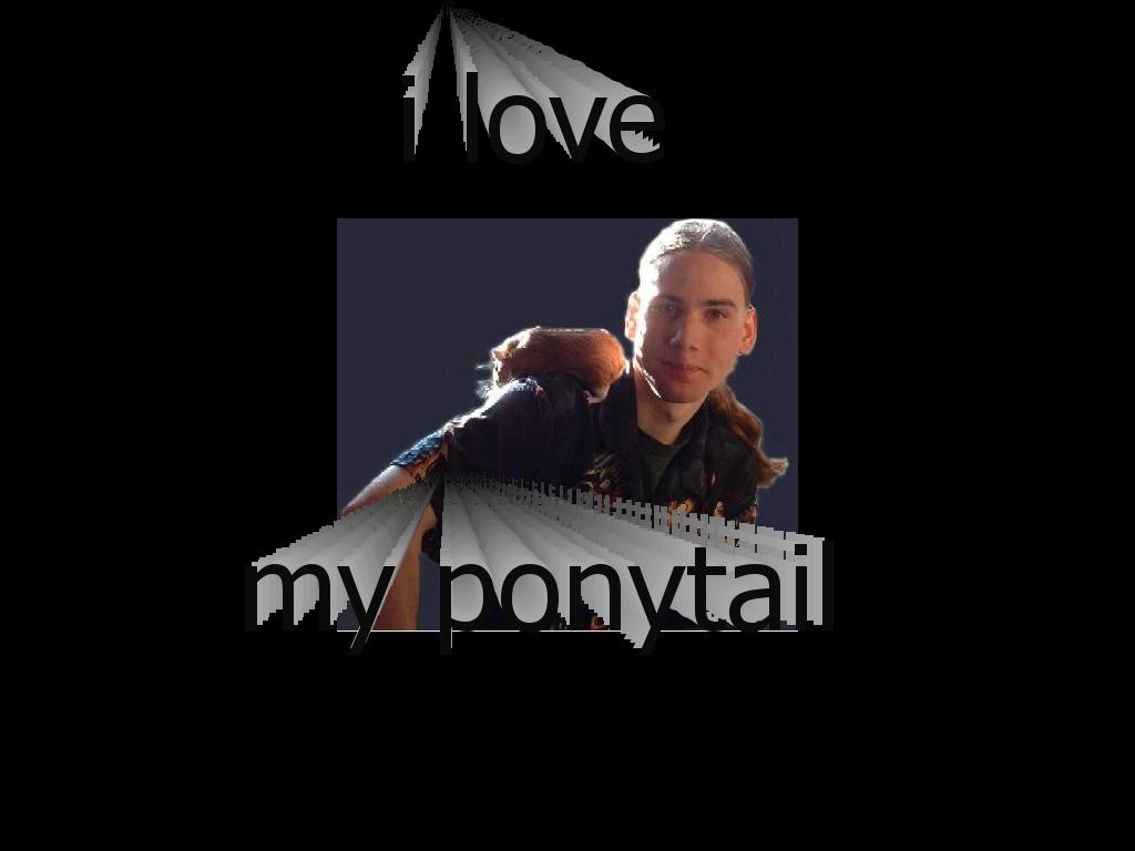 ilovemyponytail