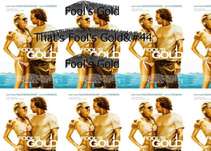 Fool's Gold