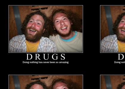 Drugs are Fun!