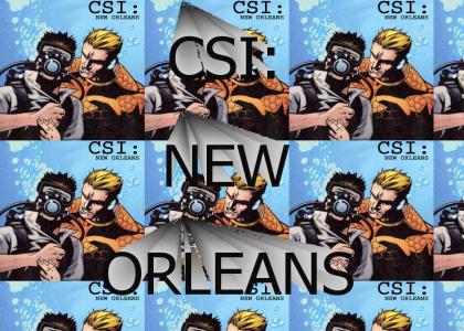 CSI: NEW ORLEANS