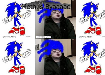 Sonic did meth