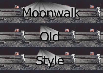 Moonwalk old style