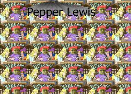 Pepper-Lewis
