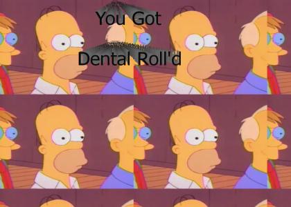 Dental Roll'd